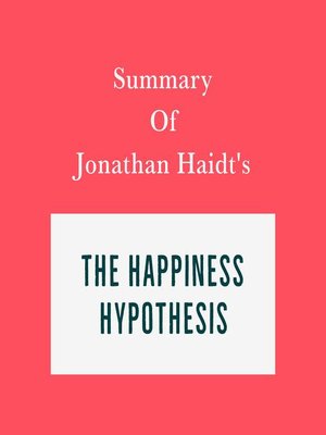 cover image of Summary of Jonathan Haidt's the Happiness Hypothesis
